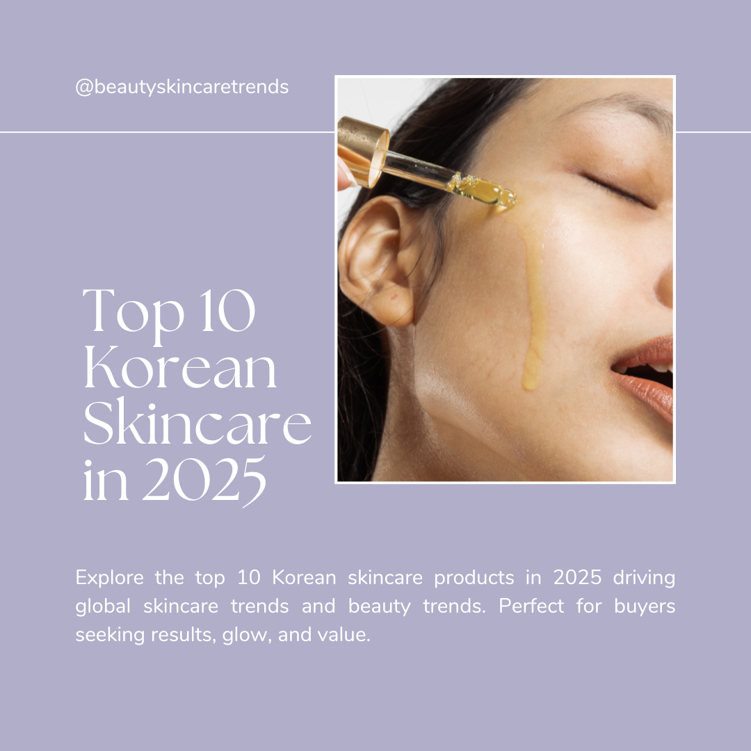 Top 10 Korean Skincare Products in 2025