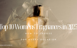 Top 10 Women’s Fragrances in 2025
